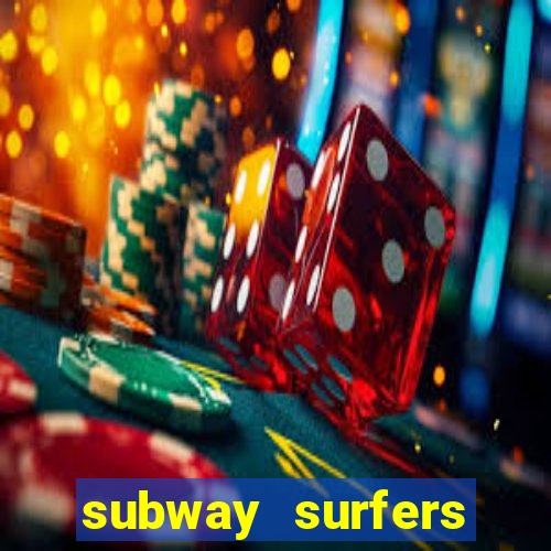 subway surfers money bet